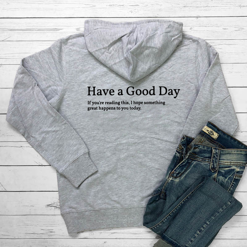 Have A Good Day Printed Casual Pullover Hoodie