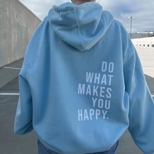 Lockerer, sportlicher Kapuzenpullover mit Aufdruck „Do What Makes You Happy“.