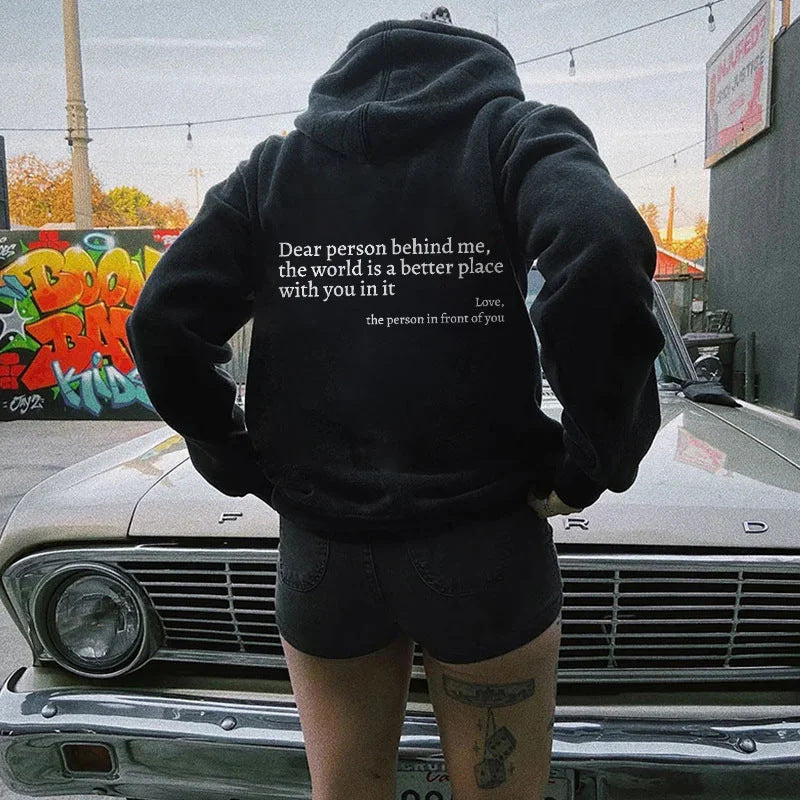 Dear Person Behind Me Drawstring Printed Hoodie