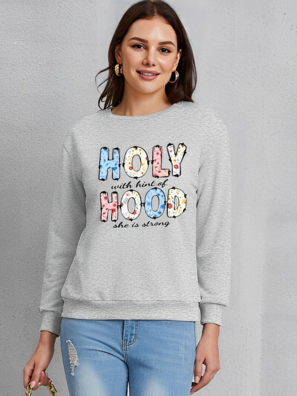 Bedrucktes Sweatshirt „HOLY WITH HINT OF HOOD SHE IS STRONG“.