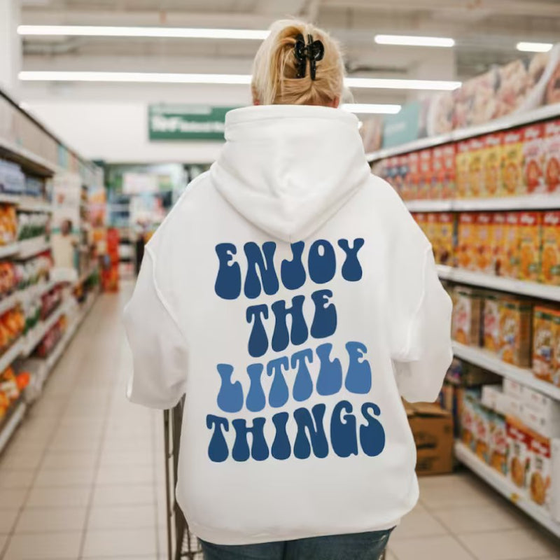 Enjoy The Little Things Printed Oversized Hoodie