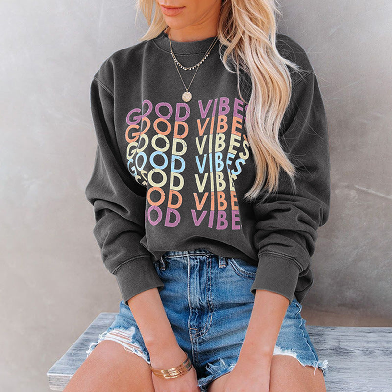 GOOD VIBES Printed Casual Top Sweatshirt
