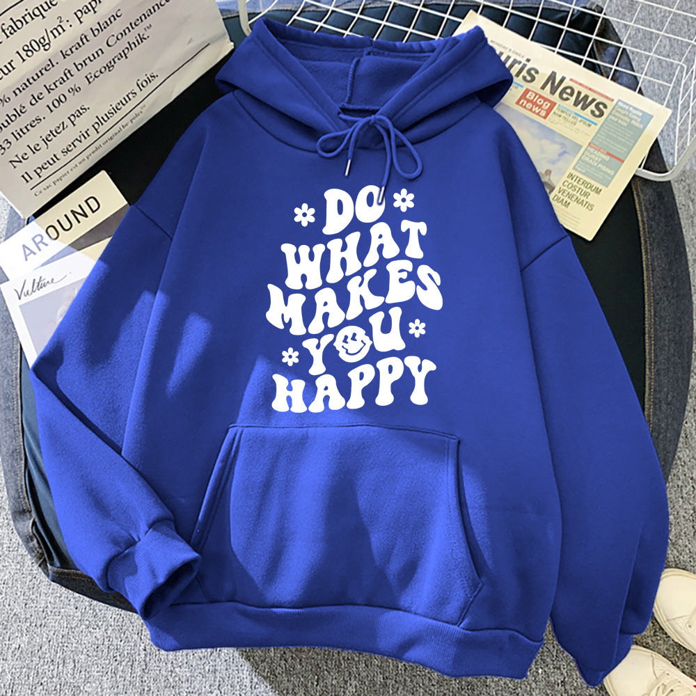 Lässiger Kapuzenpullover mit Aufdruck „Do What Makes You Happy“.