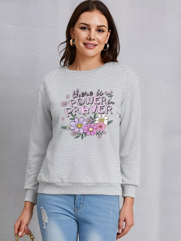 THERE IS POWER PRAYER Printed Sweatshirt