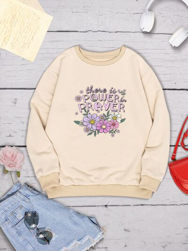 THERE IS POWER PRAYER Printed Sweatshirt