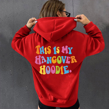 This Is My Hangover Hoodie Printed Casual Hoodie