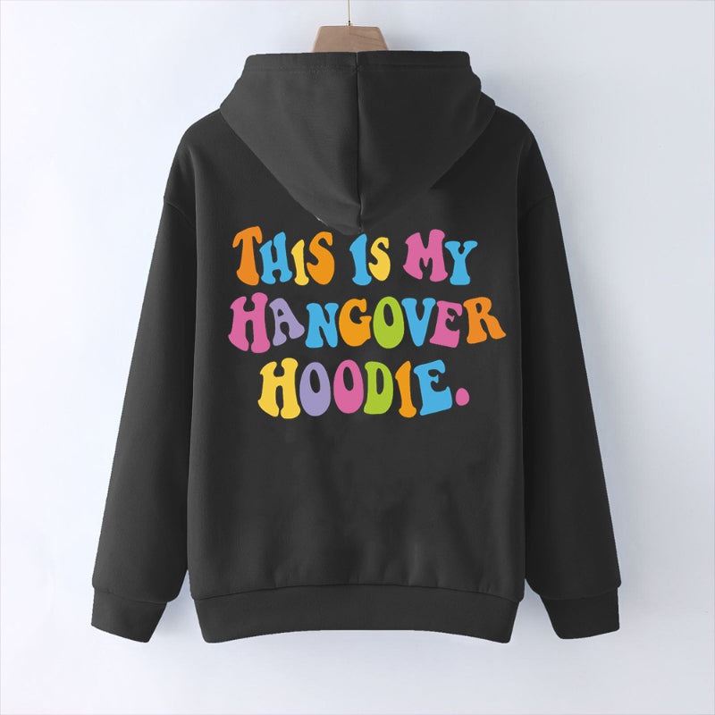 Lässiger Kapuzenpullover mit Aufdruck „This Is My Hangover“.