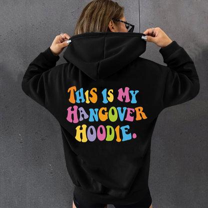 This Is My Hangover Hoodie Printed Casual Hoodie