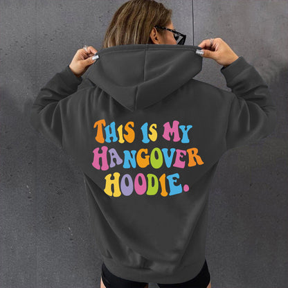 This Is My Hangover Hoodie Printed Casual Hoodie