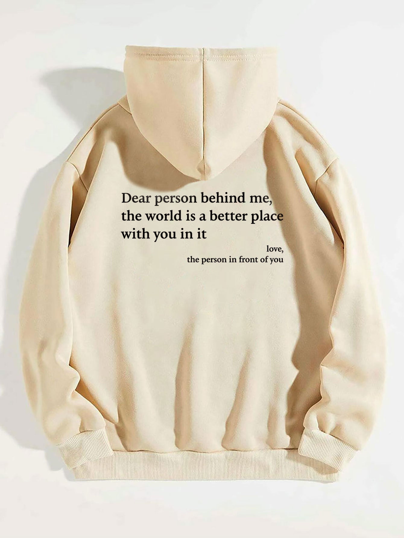 Dear Person Behind Me Drawstring Printed Hoodie